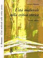L' età medievale nella critica storica