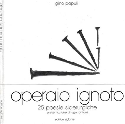 Operaio ignoto - Gino Papuli - copertina