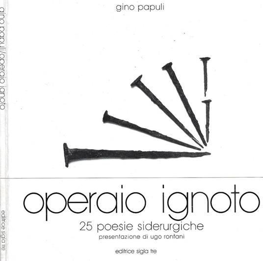 Operaio ignoto - Gino Papuli - copertina