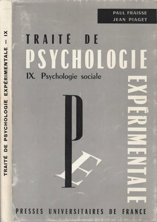 Traitè de psychologie experimentale vol IX - Paul Fraisse - copertina