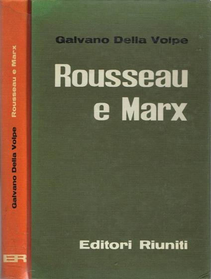 Rousseau e Marx - Galvano Della Volpe - copertina