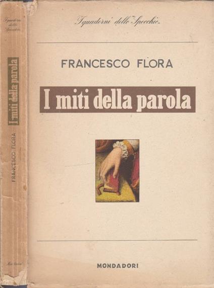 I miti della parola - Francesco Flora - copertina
