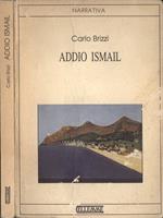 Addio Ismail