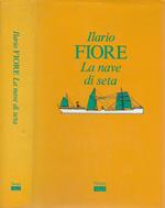 La nave di seta