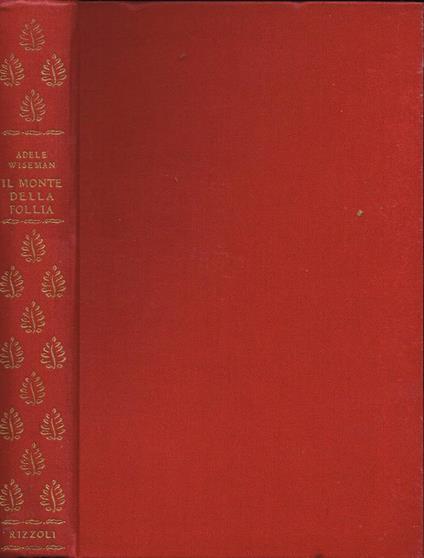 Il monte della follia - Adele Wiseman - copertina
