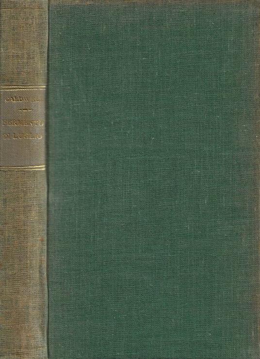 Fermento di luglio - Erskine Caldwell - copertina