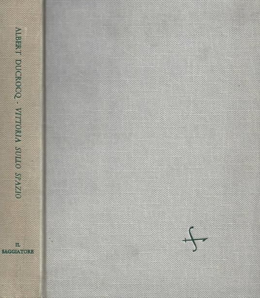 Vittoria sullo spazio - Albert Ducrocq - copertina
