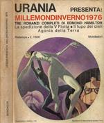 Millemondinverno 1976: Tre romanzi completi di Edmond Hamilton (La spedizione della V Flotta - Il lupo de cieli - Agonia della Terra)