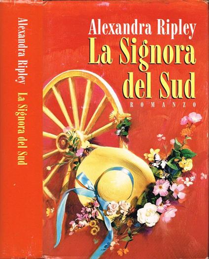 La Signora del Sud - Alexandra Ripley - copertina