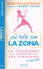 Più belle con la zona