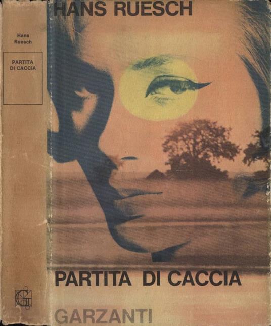 Partita di caccia - Hans Ruesch - copertina