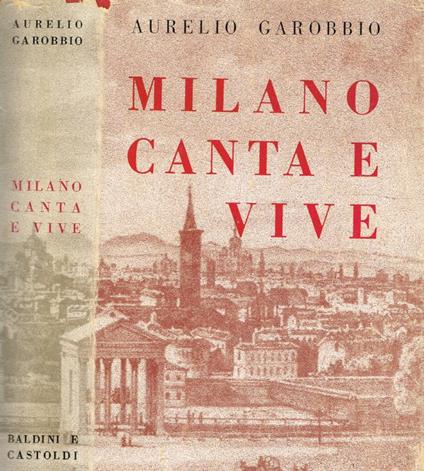 Milano canta e vive - Aurelio Garobbio - copertina