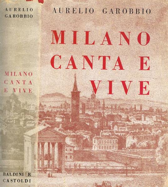 Milano canta e vive - Aurelio Garobbio - copertina