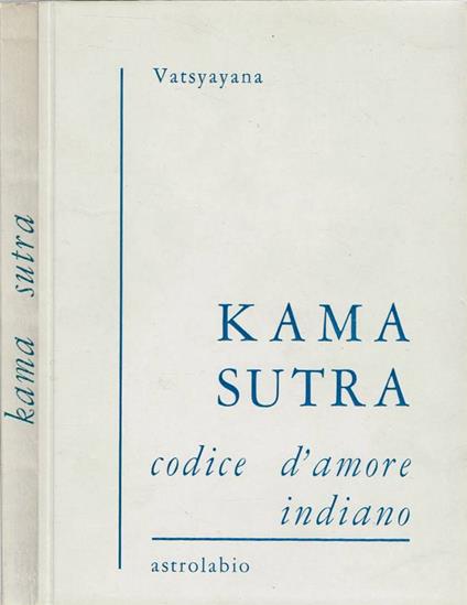 Kama Sutra - Mallanaga Vatsyayana - copertina