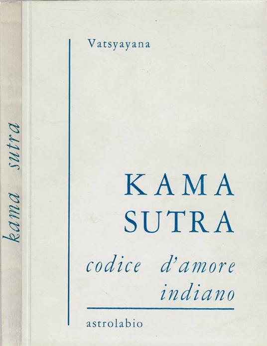 Kama Sutra - Mallanaga Vatsyayana - copertina