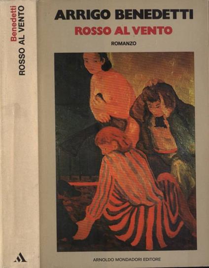 Rosso al vento - Arrigo Benedetti - copertina