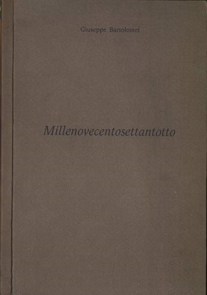Millenovecentosettantotto - Giuseppe Bartolomei - copertina