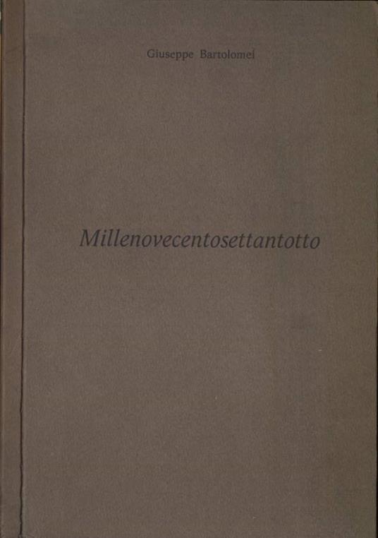 Millenovecentosettantotto - Giuseppe Bartolomei - copertina