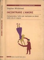 Incontrare l' amore