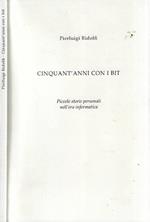 Cinquant'anni con i BIT