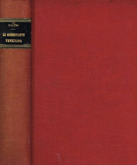 La commediante veneziana - Raffaele Calzini - copertina
