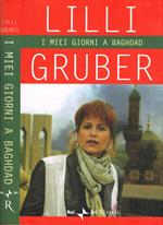 I miei giorni a Baghdad