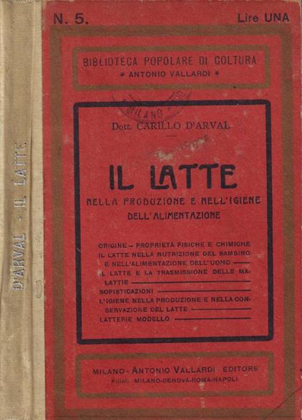 Il latte nella produzione e nell'igiene dell'alimentazione - Carillo D'Arval - copertina