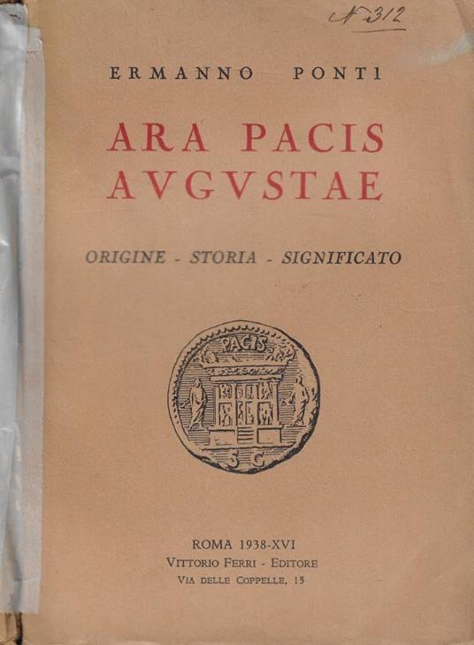 Ara Pacis Augustae - Ermanno Ponti - copertina