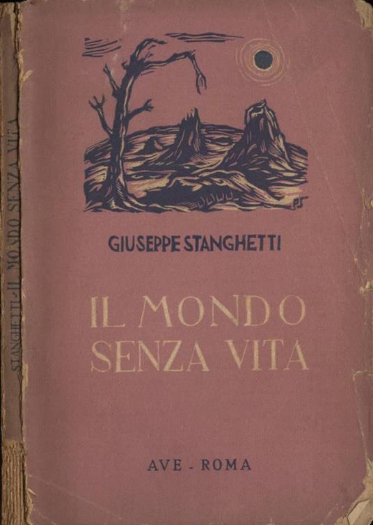 Il mondo senza vita - Giuseppe Stanghetti - copertina