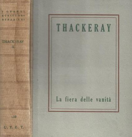 La fiera delle vanità. Volume secondo - William M. Thackeray - copertina