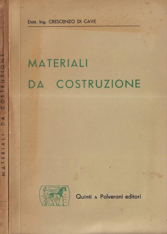 Materiali da costruzione - Crescenzo Di Cave - copertina