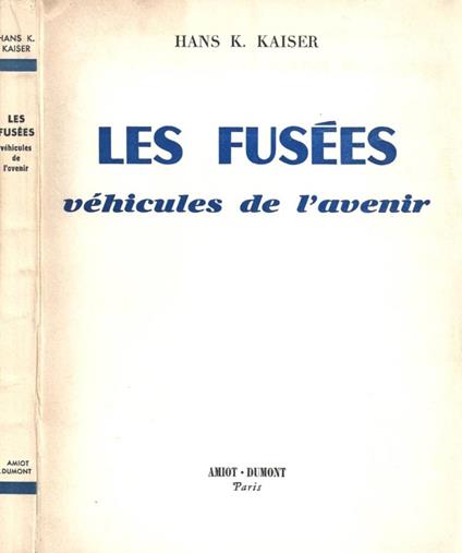 Les fusees. Vehicules de l'avenir - copertina