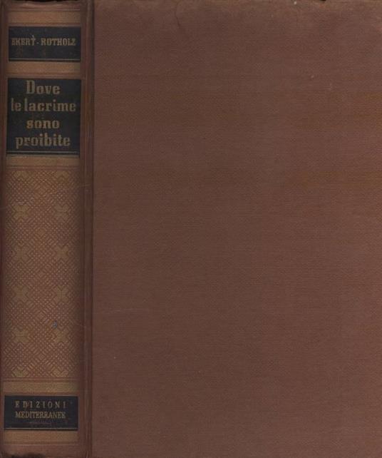 Dove le lacrime sono proibite - copertina