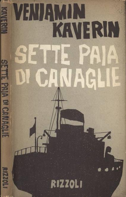 Sette paia di canaglie - Veniamin Kaverin - copertina