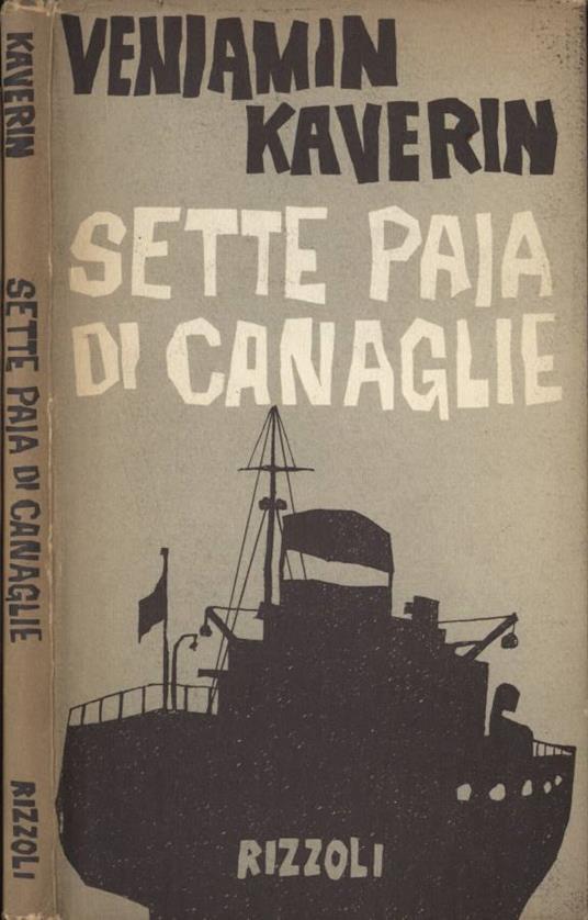Sette paia di canaglie - Veniamin Kaverin - copertina