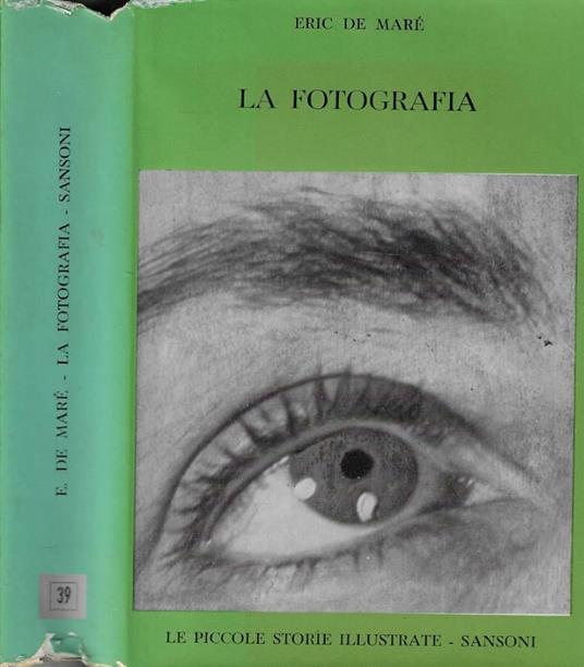 La fotografia - Eric de Maré - copertina