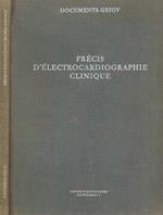 Précis d'électrocardiographie clinique