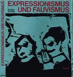 Expressionismus und Fauvismus