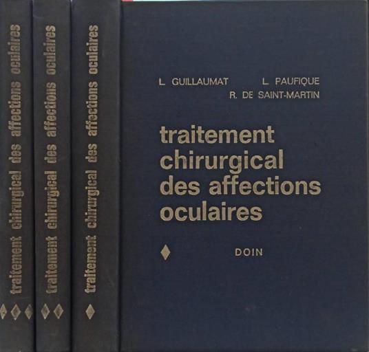 Traitement chirurgical des affections oculaires 3 vol - copertina