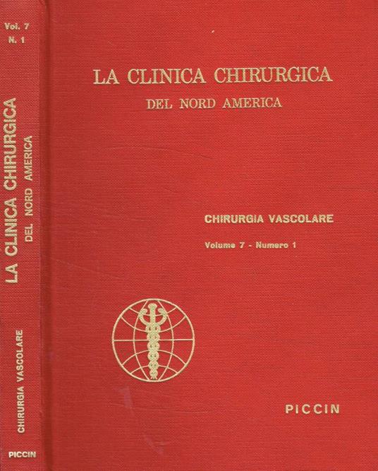 La clinica chirurgica del Nord America. Rivista bimestrale volume 7, n.1 - copertina