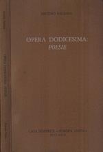Opera dodicesima. Poesie