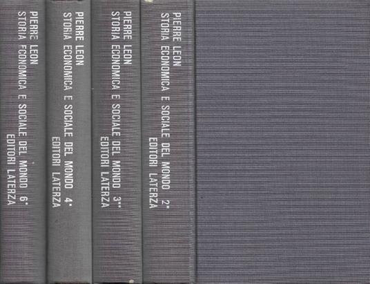 Storia economica e sociale del mondo. Vol. II-Tomo I, Vol. III-Tomo II, Vol. IV-Tomo I, Vol. VI-Tomo I - Pierre Leon - copertina