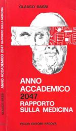 Anno Accademico 2047: Rapporto sulla medicina