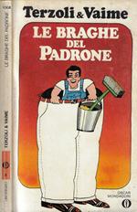 Le braghe del padrone