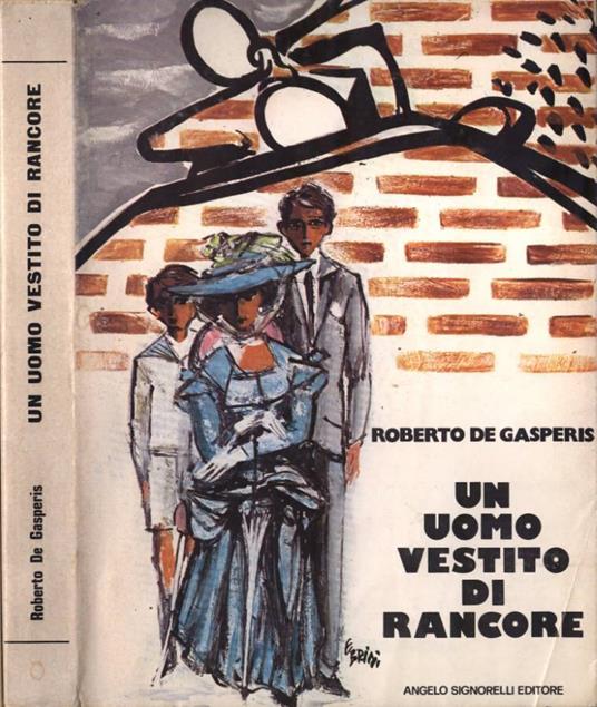 Un uomo vestito di rancore - copertina