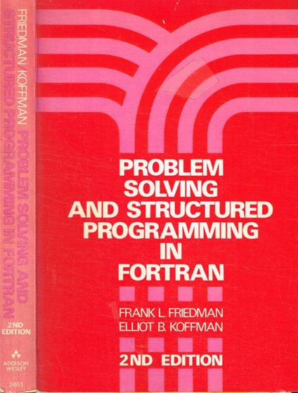 Problem solving and structured programming in fortran - copertina