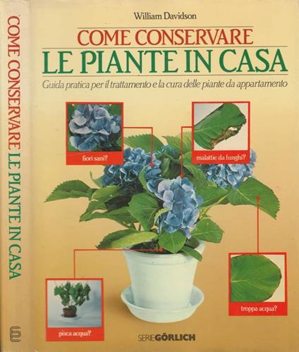 Come conservare le piante in casa - William Davidson - copertina