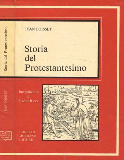 Storia del Protestantesimo - Jean Boisset - copertina