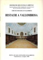 Restauri a Vallombrosa (Festa di San Giovanni Gualberto - Vallombrosa, 12 luglio 1989)