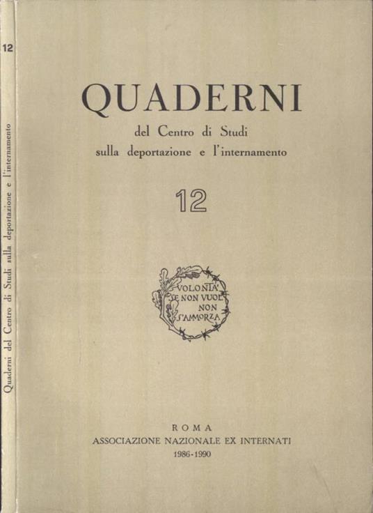 Quaderni del Centro di Studi sulla deportazione e l' internamento n. 12 - copertina